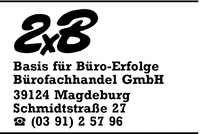 Zwei x B Basis fr Bro-Erfolge GmbH