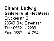 Ehlers, Ludwig Seilerwarenfabrik GmbH