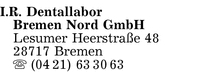 IR Dentallabor Bremen-Nord GmbH