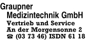 Graupner Medizintechnik GmbH, Vertrieb und Service