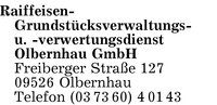 Raiffeisen-Grundstcksverwaltungs- und -verwertungs-Dienst Olbernhau GmbH