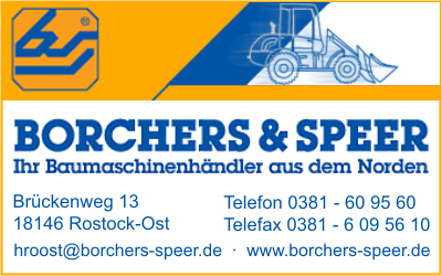 Borchers & Speer Baumaschinen-Baugeräte Handelsgesellschaft mbH, Niederlassung Rostock-Ost