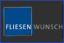 Fliesen-Keramik-Wunsch GmbH