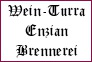 Wein Turra, Enzian Brennerei Inh. Stefan Weber