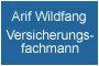 Wildfang, Arif