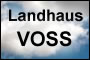 Landhaus Voss