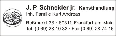 Schneider jr. Kunsthandlung Inh. Familie Andreas, J. P.