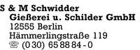 Schwidder, S & M, Gieerei und Schilder GmbH