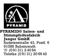 Pyramid Saiten- und Stimmpfeifenfabrik Junger GmbH