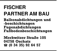 Fischer, Partner am Bau