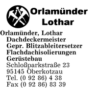 Orlamnder, Lothar, Dachdeckermeister