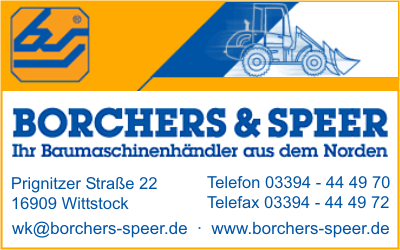 Borchers & Speer Baumaschinen-Baugeräte Handelsgesellschaft mbH, Niederlassung Wittstock