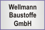 Wellmann Baustoffe GmbH