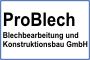 ProBlech Blechbearbeitung und Konstruktionsbau GmbH