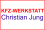 KFZ-Werkstatt Kfz-Meister Christian Jung